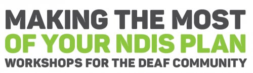Unpacking NDIS language and terms – workshop for the Deaf Community