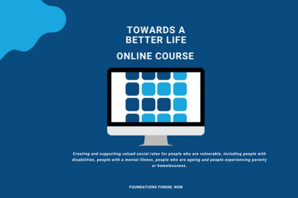 Towards a Better Life Online Course