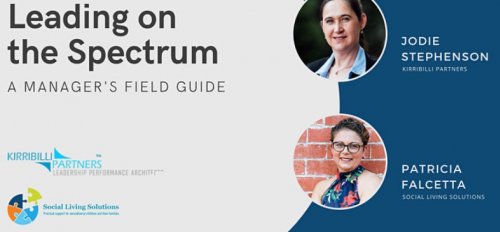 Leading on the Spectrum - A manager's field guide