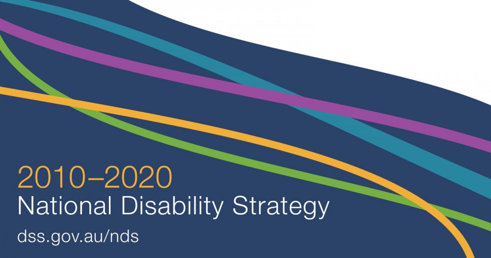 2010-2020 National Disability Strategy - dss.gov.au/nds